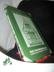 Das Fachwerkhaus in Deutschland, Frankreich und England / Wilhelm Fiedler