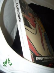 Ernst Ludwig Kirchner : Meisterwerke der Druckgraphik ; [Br�cke-Museum Berlin, 10.11.1990 - 27.1.1991 ; Museum Folkwang Essen, 10.2.1991 - 28.4.1991 ; Kunsthalle Bremen, 12.5.1991 - 7.7.1991] / Magdalena M. Moeller