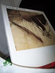 G�rard Garouste : Malerei, Zeichnung ; Kunsthalle D�sseldorf, 29. Juli - 17. September 1989 / [Konzeption: Bernard Blist�ne. �bers.: Alice von Richthofen]