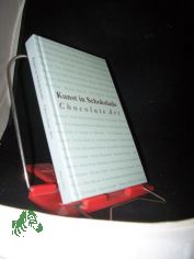 Kunst in Schokolade : [anl�sslich der Ausstellung 