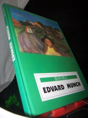 E. Munch / von Jean Selz. [Aus dem Franz. von Sabine Ibach]