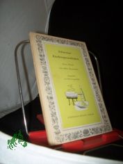 Schweizer K�chenspezialit�ten : Alte Rezepte aus allen Kantonen / Helen Guggenb�hl. Mit e. Vorw. von Meinrad Lienert