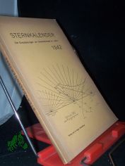 Sternkalender 1942. Erscheinungen am Sternhimmel in Jahre 1942