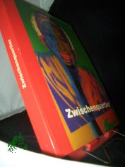 Zwischenquartier : Museum Moderner Kunst Stiftung Ludwig Wien im K�nstlerhaus vom 26. Oktober 2000 bis 11. M�rz 2001 = Interim quarters / Kurator L�r�nd Hegyi. [Austellungskatalog Red. Hanno Millesi ... Autoren Manuela Ammer ... �bers. Alex