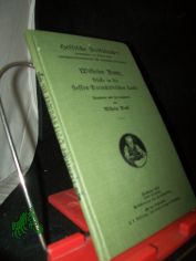 Blicke in die hessen-darmst�dtischen Lande / Wilhelm Butte. Bearb. u. hrsg. von Wilhelm Diehl