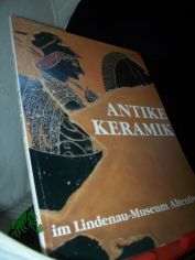 Antike Keramik im Lindenau-Museum / [Staatliches Lindenau-Museum Altenburg]. Eberhard Paul. [Red. Jutta Penndorf]