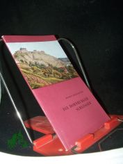 Die Dornburger Schl�sser / Helmut Holtzhauer. [Bilder: Klaus G. Beyer]