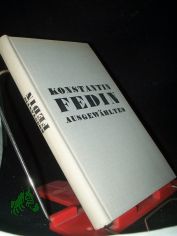 Ausgew�hltes / Konstantin Fedin. [Buchschmuck von J. Krasny]