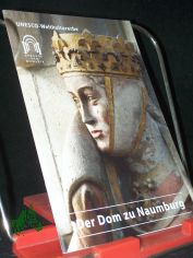 Der Dom zu Naumburg / von Matthias Ludwig