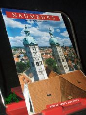 Naumburg : der Domstadtf�hrer / [Susanne Kr�ner]
