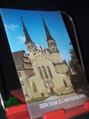 Der Dom zu Merseburg / [Ernst Schubert]