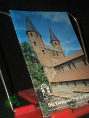 Die Klosterkirche zu Dr�beck / Holger Br�lls. [Aufnahmen: Jutta Br�dern]