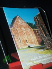 Kloster Helfta : ehem. Zisterzienserinnen-Abtei / [J. Hermann Helfta]