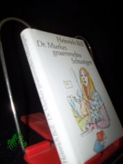 Doktor Murkes gesammeltes Schweigen und andere Satiren / Heinrich B�ll. Mit Ill. von Wilhelm M. Busch