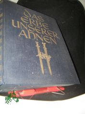 Das Erbe unserer Ahnen : Bd. 1 / Franz Carl Endres
