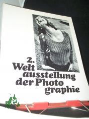 2. Weltausstellung der Photographie - Die Frau