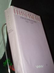 Zwiesprache : 1931 - 1976 / Elias Canetti