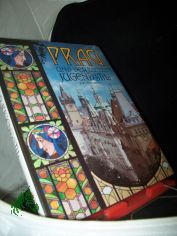 Prag und der Jugendstil / Marie Vitochova ; Jind?ich Kej? ; Ji?� V?ete?ka. [�bers. aus dem Tschech. ins Dt. Ruth und und Ji?� Ku?a]