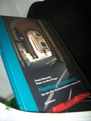 Hamburg Innenstadt : von der vorindustriellen Kaufmannsstadt zur modernen City / Ursula Schneider. Fotogr. von Sven Krieger. [Bildunterschr. engl. Keith Bartlett, franz. Odile Martin]