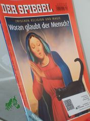 52/2013, Woran glaubt der Mensch