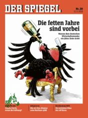 20/2019, Die fetten Jahre sind vorbei