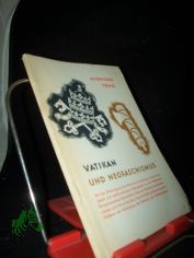Vatikan und Neofaschismus / Alighiero Tondi. �bers. von Erich Salewski