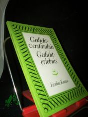Gedichtverst�ndnis, Gedichterlebnis / Eveline Krause