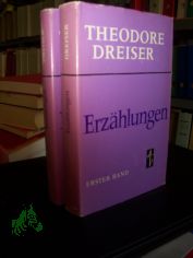 Erz�hlungen / Theodore Dreiser, 2 B�nde