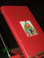 Weihnachten mit Tucholsky / [hrsg. von Dieter Sudhoff]