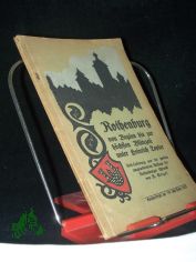 Rothenburg von Beginn bis zur h�chsten Bl�tezeit unter Heinrich Topler / M. Weigel