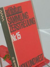 ad libitum Nr. 15. Sammlung Zerstreuung