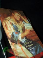 Stine / Theodor Fontane. [Bearb.: J�rgen Jahn]