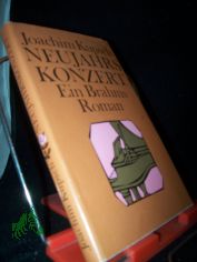 Neujahrskonzert : e. Brahms-Roman / Joachim Kupsch