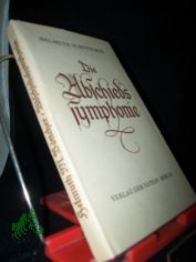 Die Abschiedssymphonie : Eine Haydn-Novelle / Helmuth M. B�ttcher