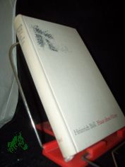 Haus ohne H�ter : Roman / Heinrich B�ll. [Nachw. von Klaus Pezold]