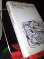 Das Unerwartete : Erz�hlungen / ausgew. von Fanny Herklotz