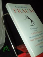 Cimburas Traum : Handwerkergestalten in Erz�hlungen d. letzten 100 Jahre / [hrsg. u. mit e. Nachw. vers. von G�nter Creutzburg. Von Karl Emil Franzos ...]