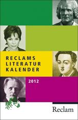 Reclams Literatur-Kalender 2012