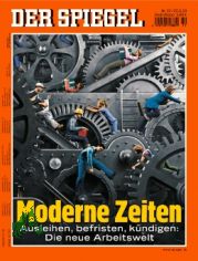 12/2010 Moderne Zeiten, Ausleihen, befristen k�ndigen. Die neue Arbeitswelt