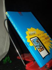 Wie ich einmal die Welt rettete / Ahne