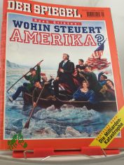45/2000, Wohin steuert Amerika?