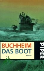 Das Boot : Roman / Lothar-G�nther Buchheim