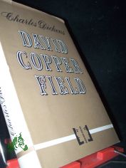 David Copperfield / Charles Dickens. [Ins Dt. �bertr. u. gek�rzt von Ruth Gerull-Kardas. Ill.: Gerhard Gossmann]