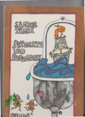 P�tgel�tt und Bummeroll / S�ndor T�r�k. [Aus d. Ungar. �bertr. von Henriette Schade-Engl. Ill. vonEmma Heinzelmann]