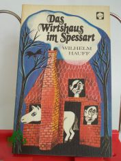 Das Wirtshaus im Spessart / Wilhelm Hauff. Illustrationen von Katja Paryla