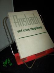 F�hrer durch Ansbach und Umgebung