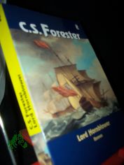 Lord Hornblower : Roman / C. S. Forester. Aus dem Engl. von Eugen von Beulwitz