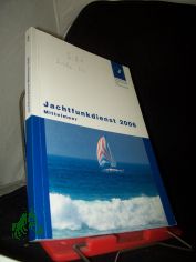 Jachtfunkdienst 2006 Mittelmeer