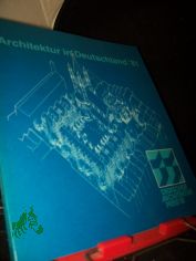 ARCHITEKTUR IN DEUTSCHLAND \ 81 - DEUTSCHER ARCHITEKTUR-PREIS