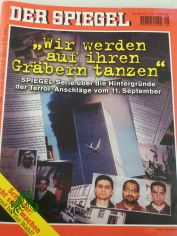 DER SPIEGEL 48/2001, Wir werden auf Ihren Gr�bern tanzen, die Hintergr�nde der Anschl�ge des 11. September